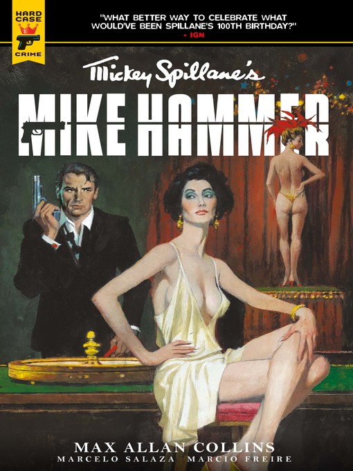 Title details for Mickey Spillane's Mike Hammer (2018): The Night I Died by Max Allan Collins - Available